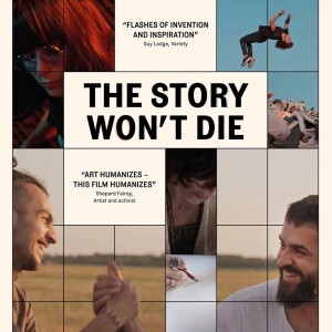 Stories Won’t Die: The Emotional Power & Resonance of the Creative Arts toward Peace & Healing with Filmmaker David Henry Gerson