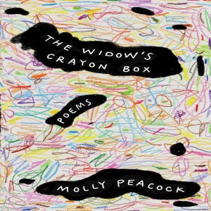 Molly Peacock’s Widow’s Crayon Box: Poetry to Transcend Grief and Add Color to Life