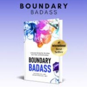 Arash’s World Interview with Conflict Strategist and Authors Jan and Jillian Yuhas on Being a Boundary Badass and Setting Boundaries