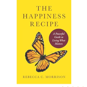 Savoring the Positive: Finding Your Own Happiness Recipe with Becky Morrison