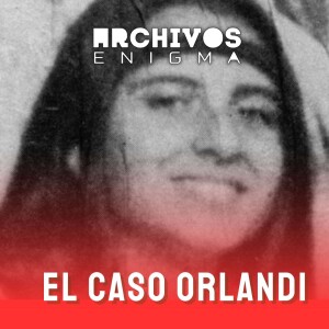 Epi 137: El caso Emanuela Orlandi una desaparición sin respuestas ft Juan Barahona