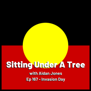 Ep 167 - Invasion Day