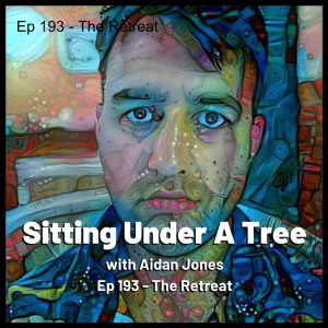 Ep 193 - The Retreat