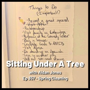 Ep 357 - Spring Cleaning