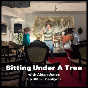 Ep 388 - Thankyou