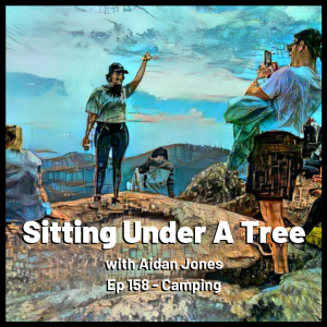 Ep 158 - Camping