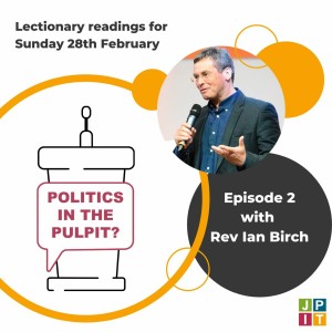 Episode 2: Rev Dr Ian Birch - for Sunday 28th February