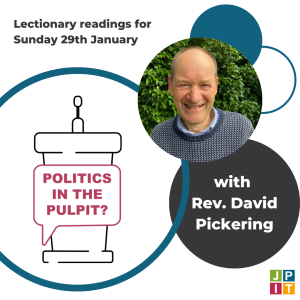 Episode 74: Rev. David Pickering for Sunday 29th January