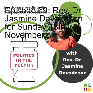 Episode 69: Rev. Dr Jasmine Devadason for Sunday 13th November