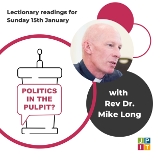 Episode 72: Rev. Dr Mike Long for Sunday 15th January