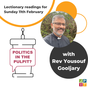 Episode 110: with Revd Yousouf Gooljary for Sunday 11 February