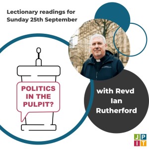 Episode 62: Revd. Ian Rutherford for Sunday 25th September