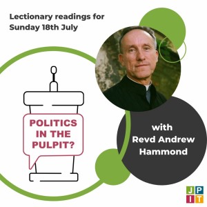 Episode 20: Revd Andrew Hammond for 18th July