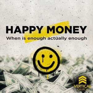 Happy Money Wk1 | The Young, Rich, and Miserable