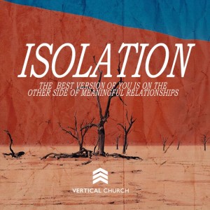 Isolation WK2