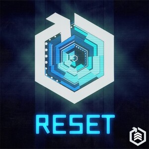 Reset Wk1 | Where do I even begin?