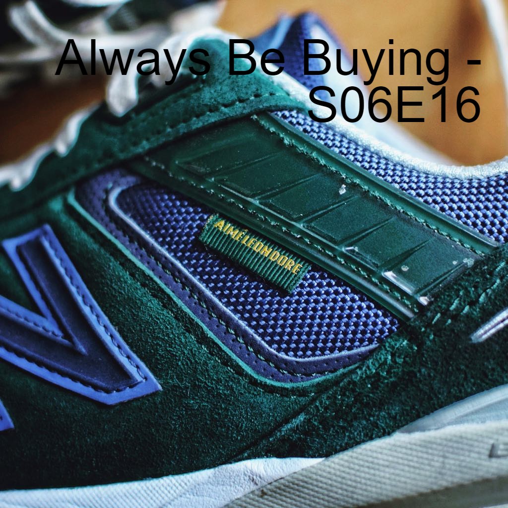 cover of episode Always Be Buying - S06E16