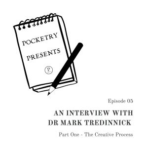 Episode 5: An Interview with Dr Mark Tredinnick - Part One the Creative Process