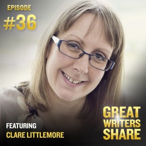 #036: Clare Littlemore – Writing dystopian fiction, the power of closing a series, and using trial and error to find your outlining process.