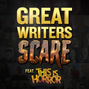 #059: Great Writers Scare – Exploring horror with Michael David Wilson, Bob Pastorella, Daniel Willcocks, and John Crinan.