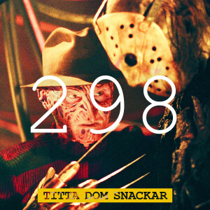 298: FREDDY VS JASON