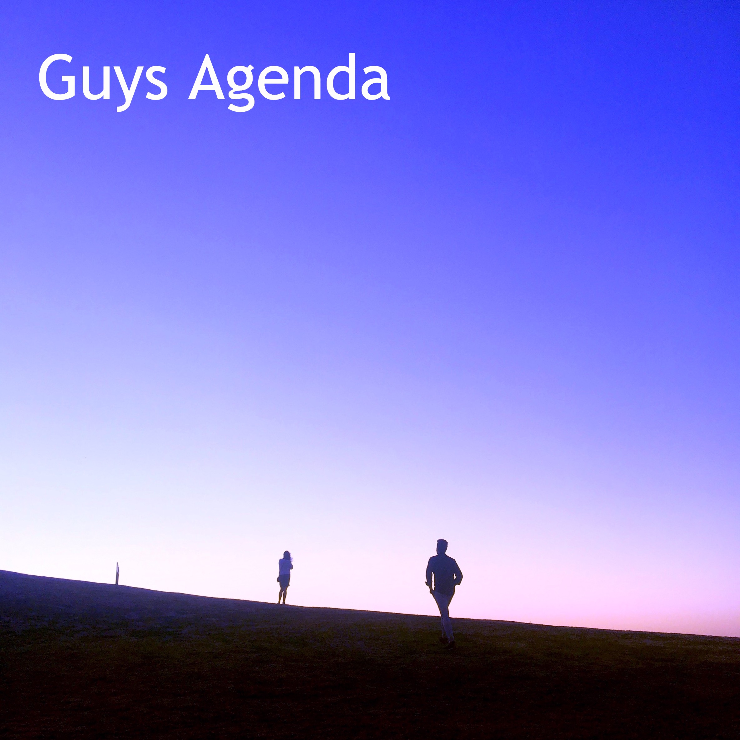 Guys Agenda