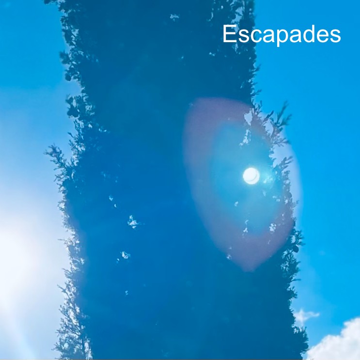 Escapades