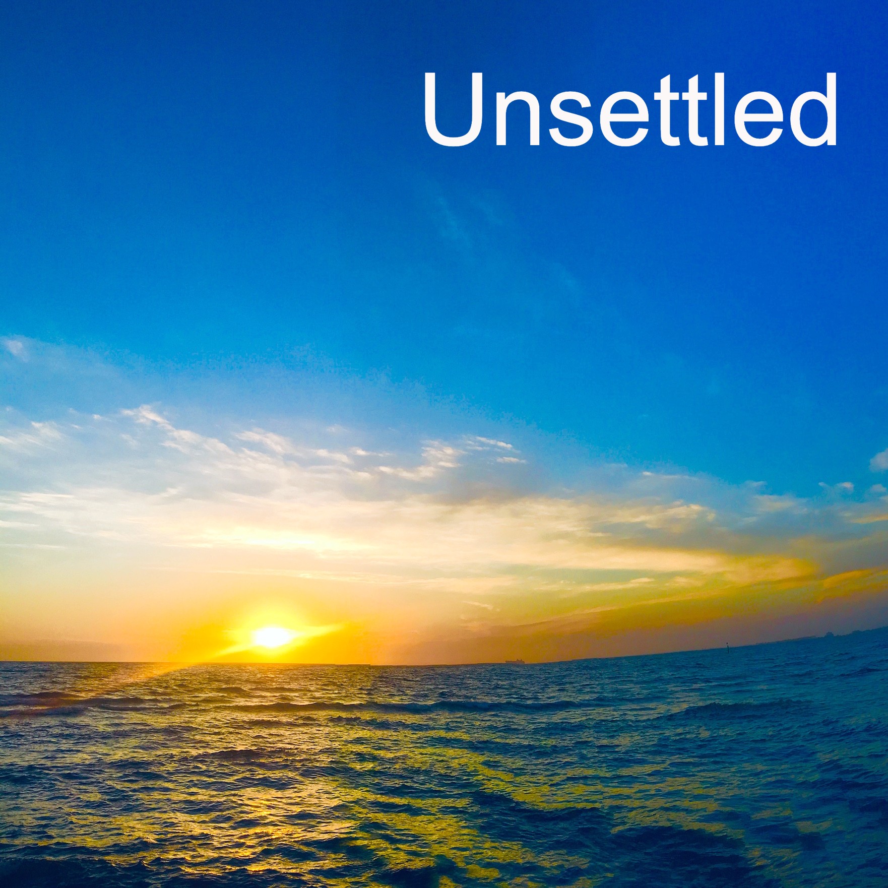 Unsettled