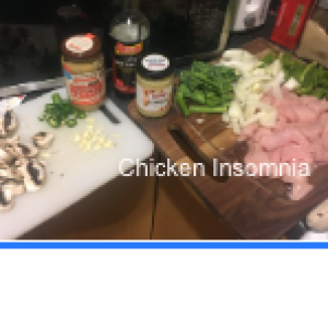 Chicken Insomnia