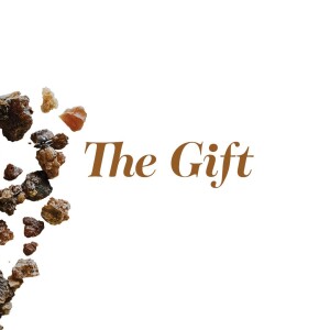 08-12-24 Craig Jourdain - Myrrh (The Gift)