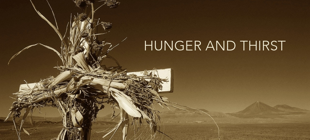 5-8-18 Hunger & Thirst - Craig Jourdain