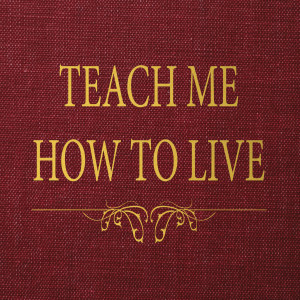 1-8-2021 Trinity Jourdain - Teach Me How To Live Part 7