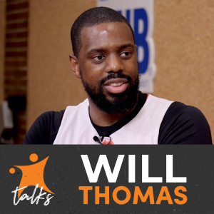 Will Thomas on his surprising EuroLeague move & lessons that boosted his career