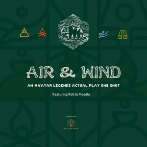 Dustfire Media Presents: Air and Wind Part 1