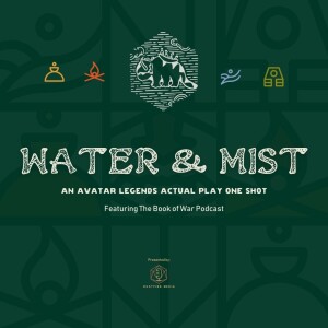 Dustfire Media Presents: Water and Mist