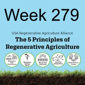 Week 279 regenerative farming and food security