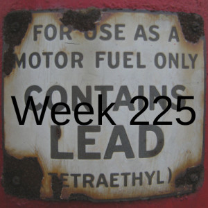 Week 225 get the lead out