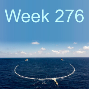Week 276 the awesome ocean clean up project