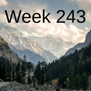 Week 243 Pakistan’s 11 billion tree planting project