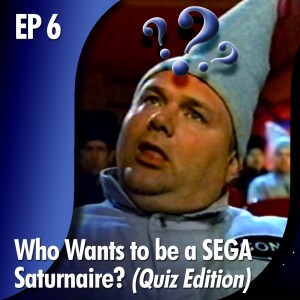 ★ EDITOR’S CORNER - EP 6: Who Wants to be a SATURNaire? (Quiz Edition)