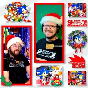 ★ EDITOR'S CORNER: EP 28 - SEGA Holiday Memories with the SegaGuys