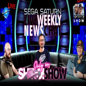 LIVE SHOW: MARCH 21, 2025 -  G Vector, Panzer Dragoon #BestOfSaturnGold, Croc Release Date, Leynos 2 Hits Switch and PlayStation