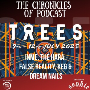 2000 Trees Festival 2025: Pt 4 - Dream Nails, Keg, False Reality, The Hara & InMe