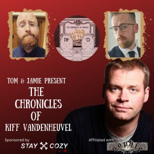 The Chronicles of Kiff Vandenheuvel