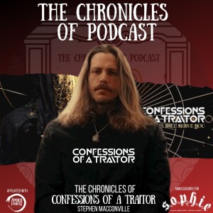 The Chronicles of Confessions of a Traitor | Stephen MacConville talks 'This Pain Will Serve You'