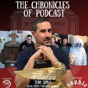 The Chronicles of Tom Spina | The Regal Robot talks Prop Restoration & More!