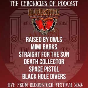 Bloodstock Festival 2024 - Part 5 - Black Hole Divers, Space Pistol, Death Collector, Straight For The Sun, Mimi Barks & Raised By Owls