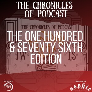 The Chronicles of Podcast #176 | BIT BOTS, Sperm Racing & Monkey Coffee.