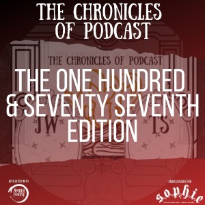 The Chronicles of Podcast #177 | The Grand Old Duke of Jaffa Cakes