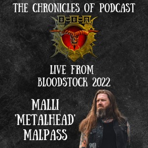 Live from Bloodstock - Malli ’Metalhead’ Malpass